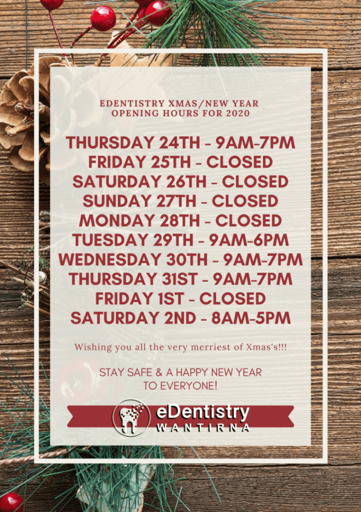 Holiday Opening Hours Post eDentistry Wantirna