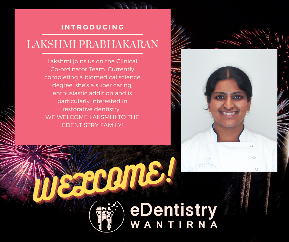 Welcome Lakshmi New Staff Member eDentistry Wantirna